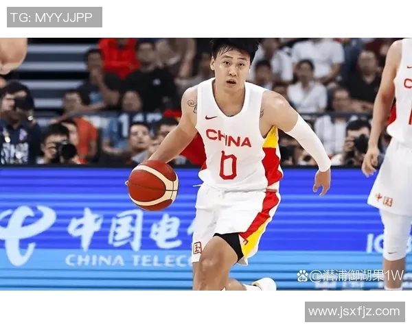 南京篮球队逆袭世界杯预选赛的传奇之路与背后故事揭秘